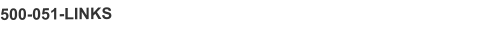 500-051-LINKS