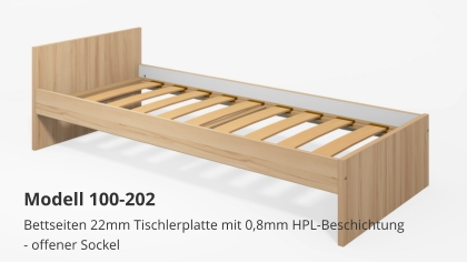 Bettseiten 22mm Tischlerplatte mit 0,8mm HPL-Beschichtung- offener Sockel Modell 100-202