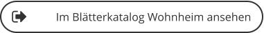Im Blätterkatalog Wohnheim ansehen