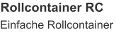 Rollcontainer RC Einfache Rollcontainer
